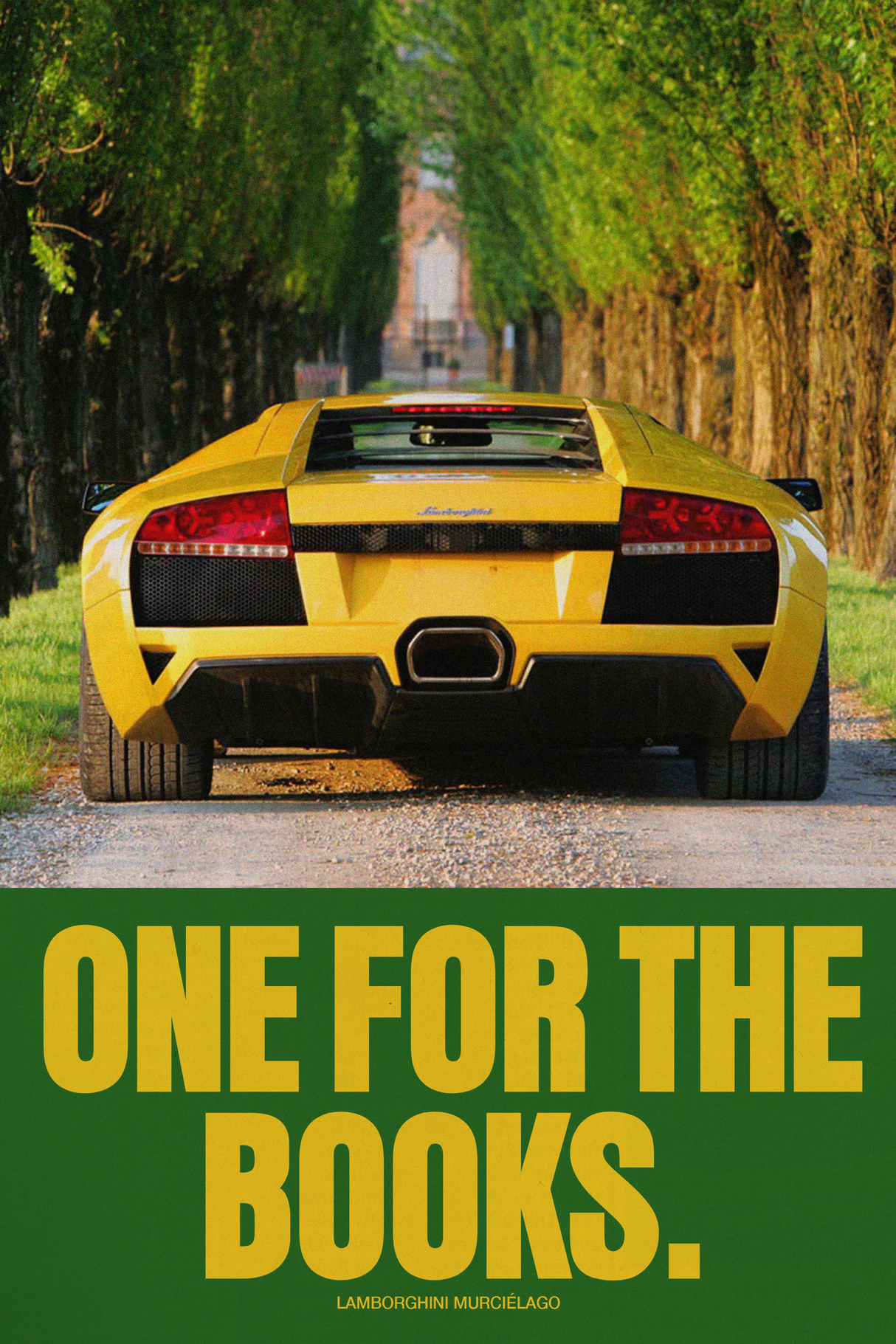 Lamborghini Murcilago 'One For The Books' Poster
