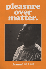Frank Ocean 'Pleasure Over Matter' Poster