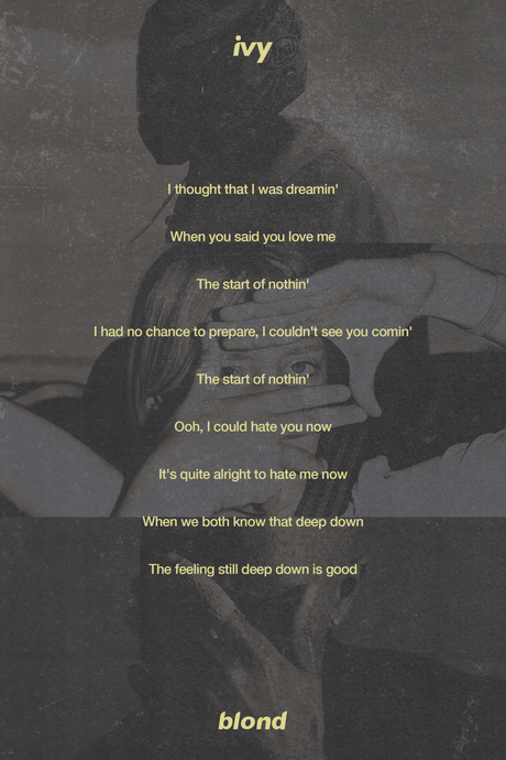 Frank Ocean 'Ivy Lyrics' Poster