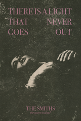 The Smiths 'Light That Never Goes Out' Poster