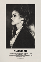 Rihanna 'Needed Me' Poster