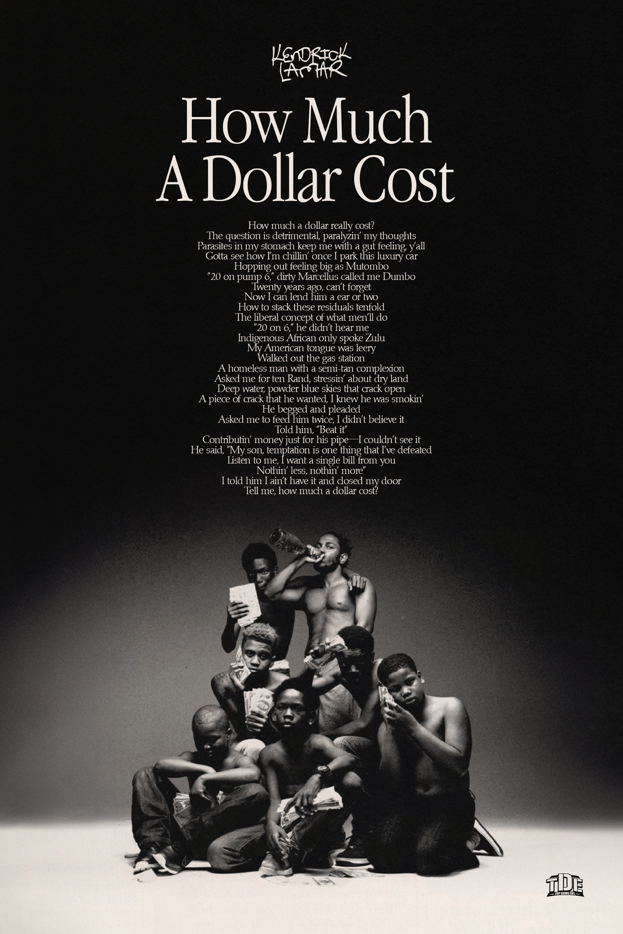 Kendirck Lamar 'How Much A Dollar Cost' Poster