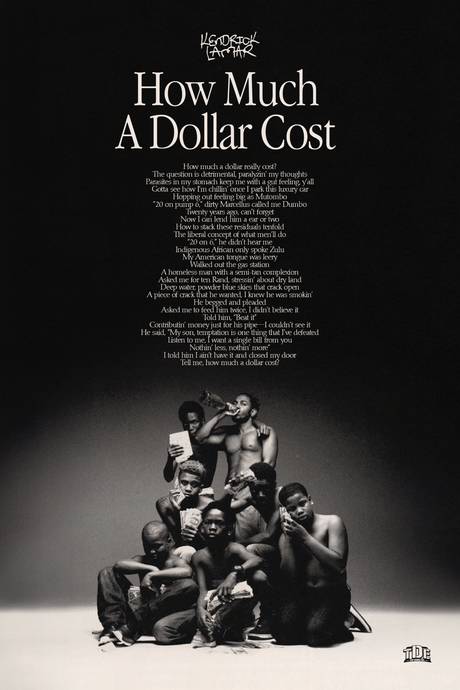Kendirck Lamar 'How Much A Dollar Cost' Poster