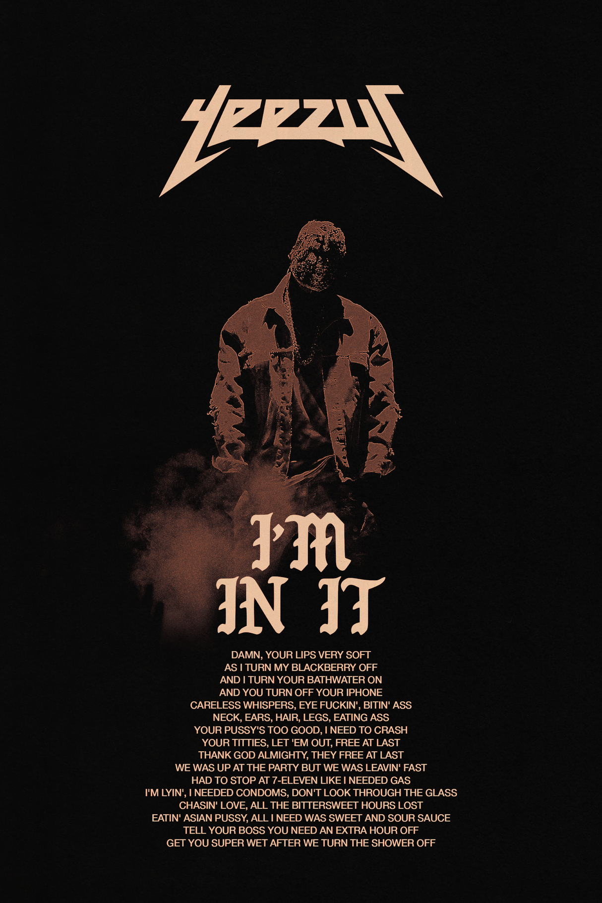 Kanye West 'I'm In It' Lyrics Poster