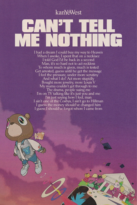 Kanye West 'Can't Tell Me Nothing' Lyrics Poster