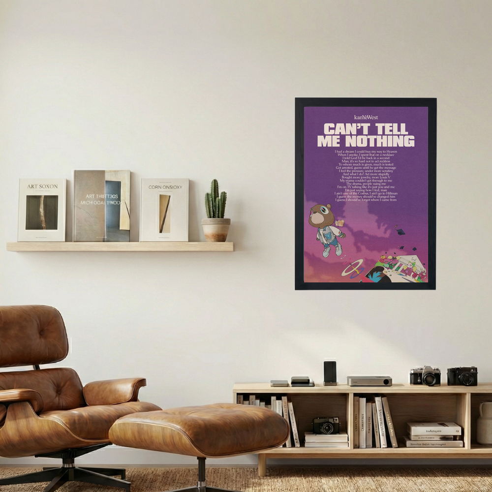 Kanye West 'Can't Tell Me Nothing' Lyrics Poster - Mockup 1