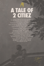 J Cole 'A Tale Of 2 Citiez' Poster