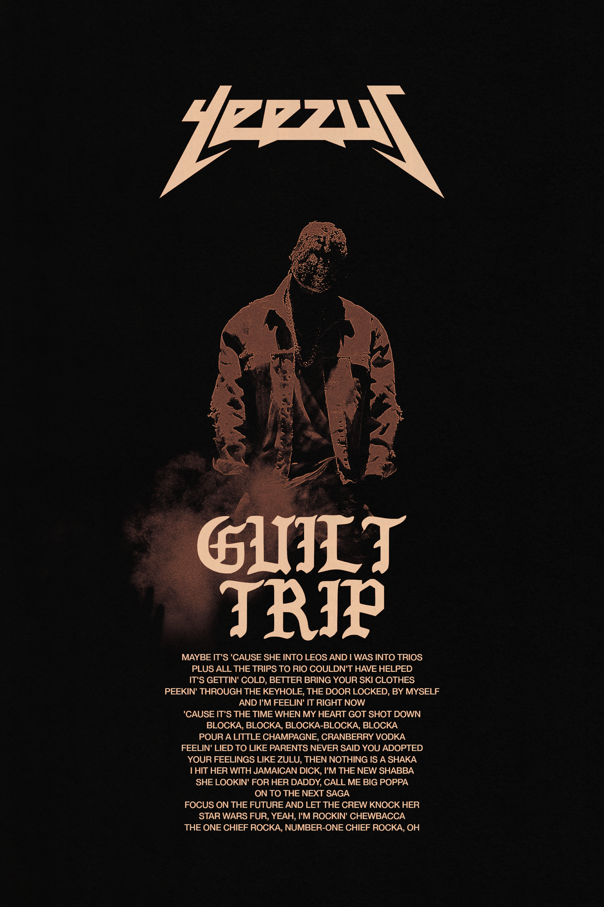 Kanye West 'Guilt Trip' Lyrics Poster