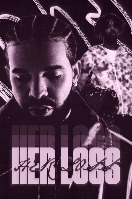 Drake x 21 Savage 'Her Loss' Poster V2
