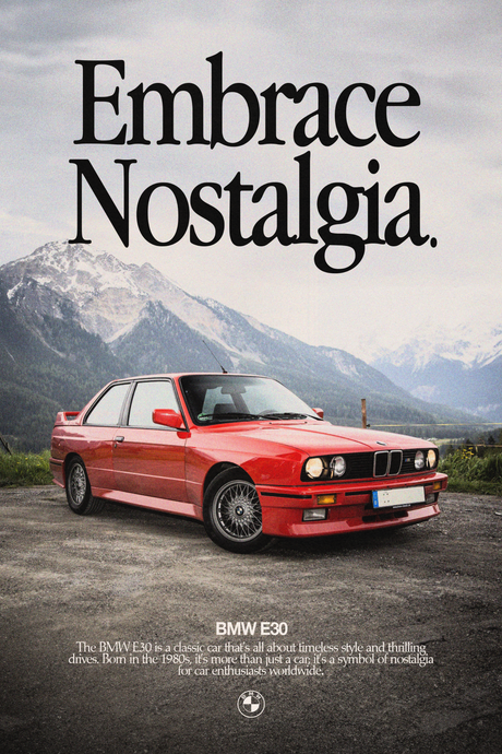 BMW E30 'Embrace Nostalgia' Poster