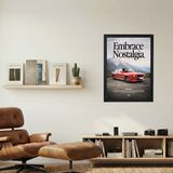 BMW E30 'Embrace Nostalgia' Poster - Mockup 1