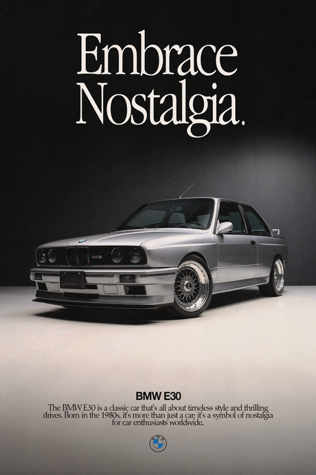 BMW E30 'Embrace Nostalgia' Poster V2