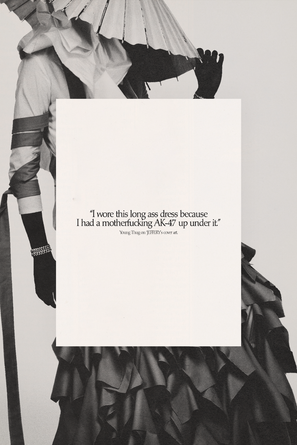 Young Thug 'Had To Wear The Dress' Poster