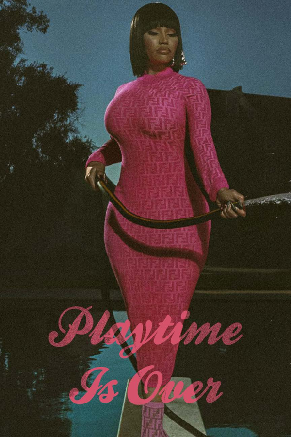 Nicki Minaj 'Playtime is Over' Poster