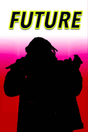 Future 'Silhouette' Poster