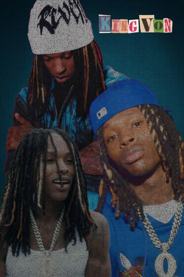 King Von 'Why He Told' Poster